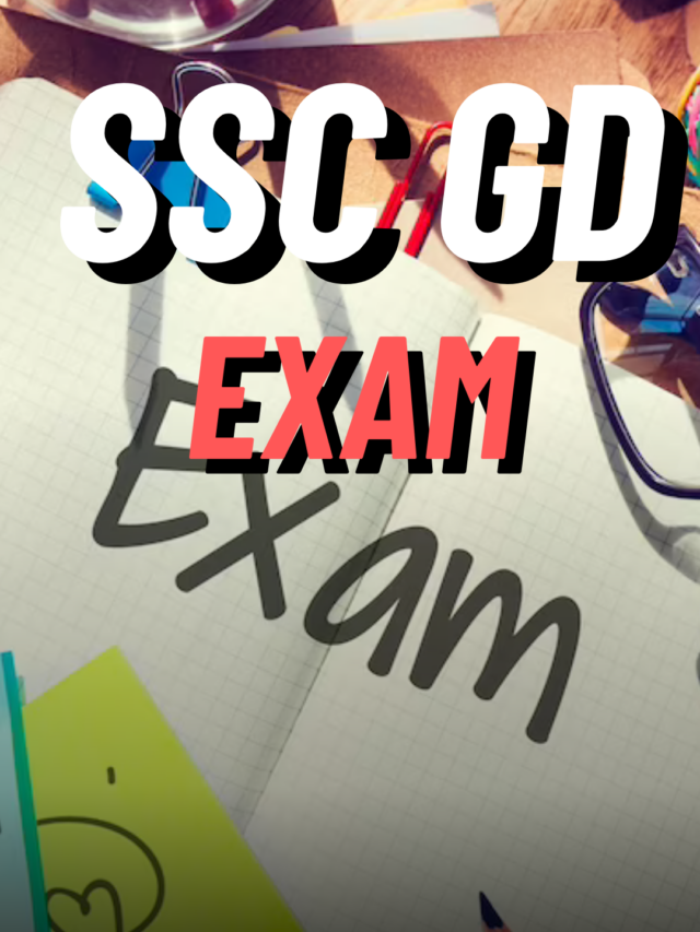 The Ultimate Guide to SSC GD Exam