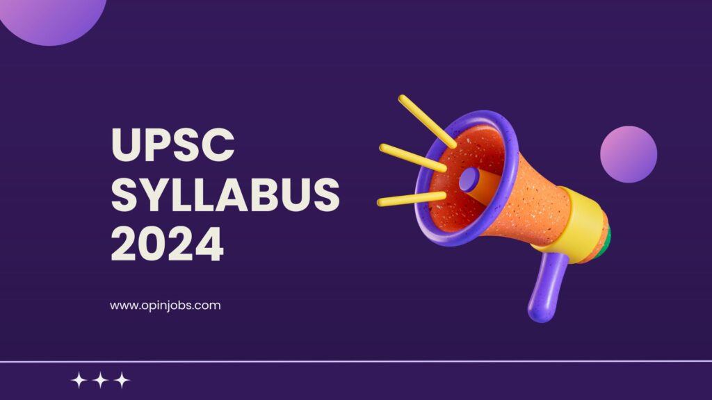 UPSC Syllabus 2024
